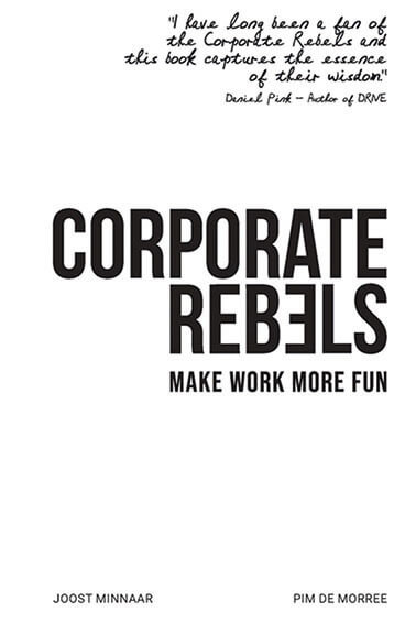 Make Work More Fun by Corporate Rebels