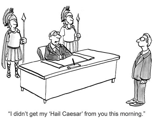 Cartoon: Hail Caesar!
